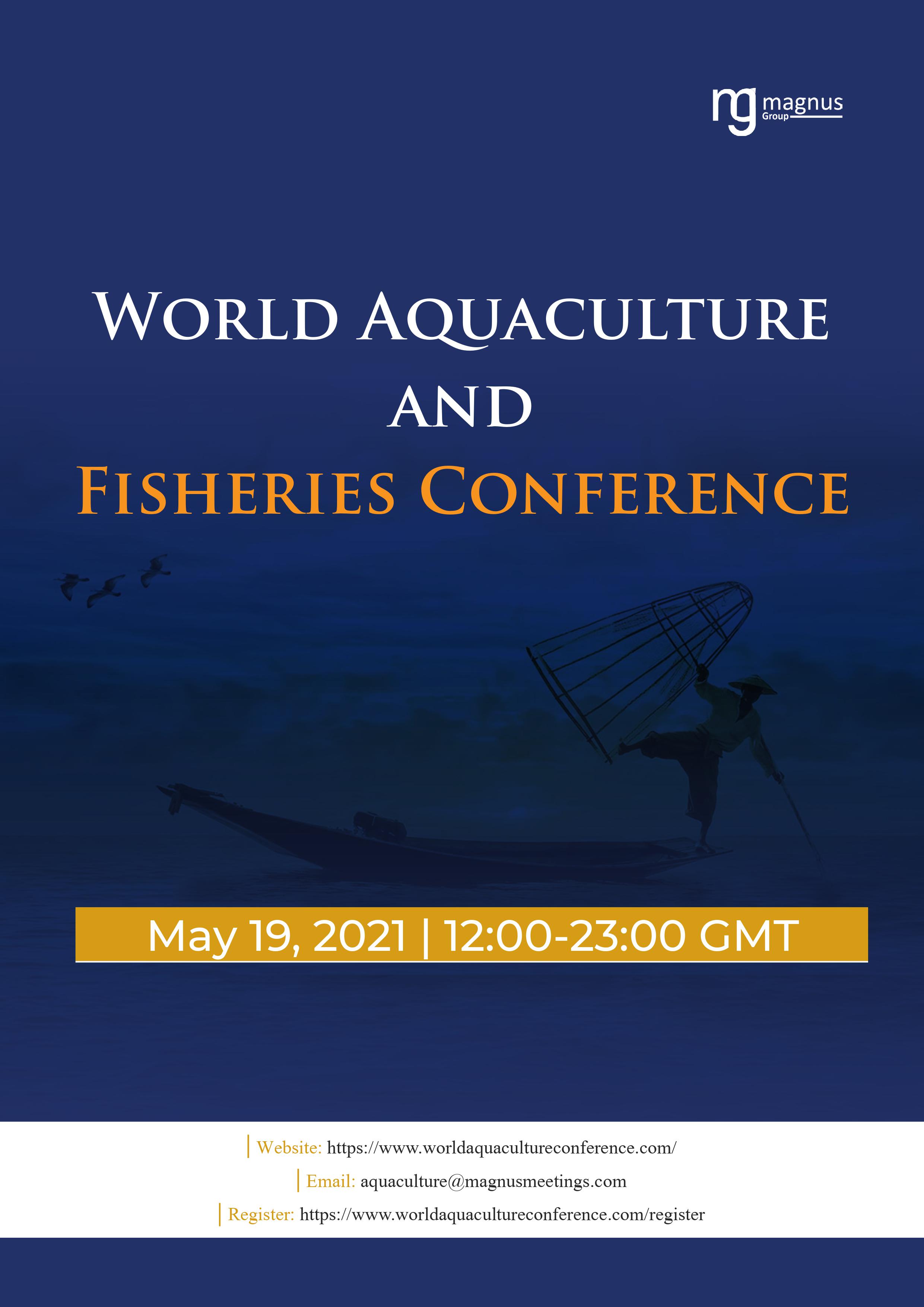 World Aquaculture and Fisheries Conference | Virtual Event         Book